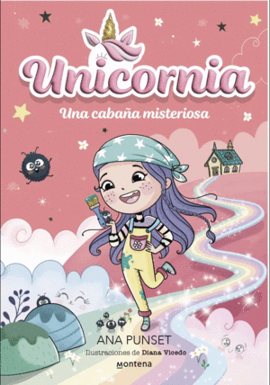 UNICORNIA 15 UNA CABA�A MISTERIOSA