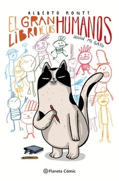 EL GRAN LIBRO DE LOS HUMANOS SEGN MI GATO
