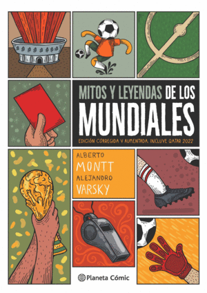MITOS Y LEYENDAS DE LOS MUNDIALES