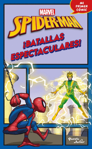 SPIDER-MAN. BATALLAS ESPECTACULARES!