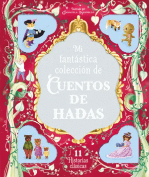 MI FANT�STICA COLECCI�N DE CUENTOS DE HADAS