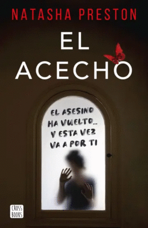 EL ACECHO