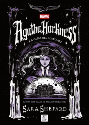 AGATHA HARKNESS. LA CA�DA DEL AQUELARRE