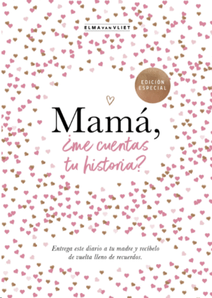 MAM�, �ME CUENTAS TU HISTORIA? (EDICI�N OFICIAL)