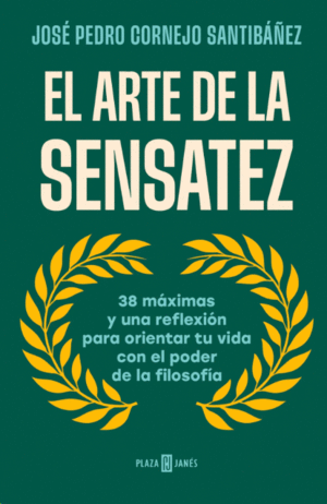 EL ARTE DE LA SENSATEZ