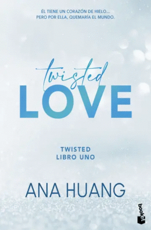 TWISTED 1. TWISTED LOVE