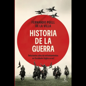 HISTORIA DE LA GUERRA