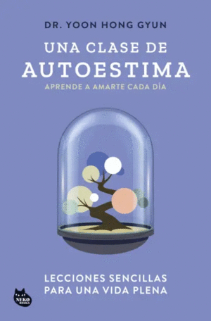 UNA CLASE DE AUTOESTIMA