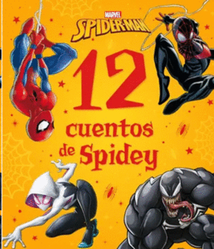 SPIDER-MAN. 12 CUENTOS SORPRENDENTES