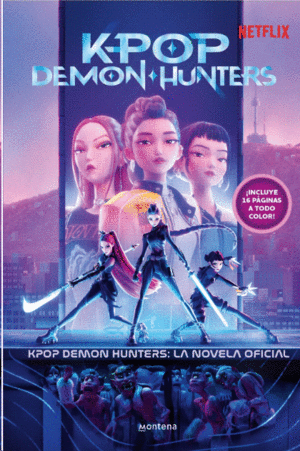 K-POP DEMON HUNTERS - NOVELA OFICIAL