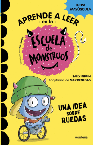 APRENDER A LEER EN LA ESCUELA DE MONSTRUOS 12 - UNA IDEA SOBRE RUEDAS