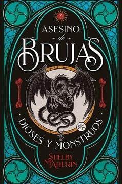 ASESINO DE BRUJAS 3: DIOSES Y MONSTRUOS