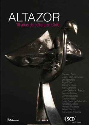 ALTAZOR 10 AOS DE CULTURA EN CHILE