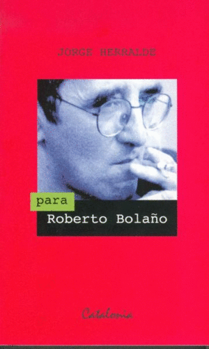 PARA ROBERTO BOLA�O