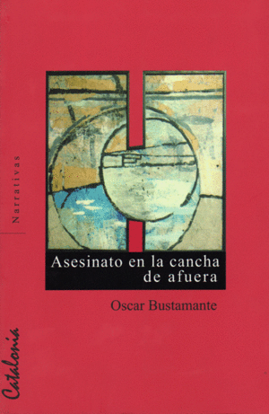 ASESINATO EN LA CANCHA DE AFUERA