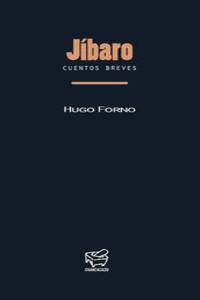 JIBARO. CUENTOS BREVES