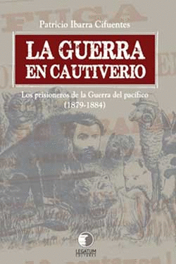 LA GUERRA EN CAUTIVERIO