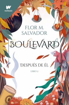 BOULEVARD 2: DESPUS DE L. LIBRO 2