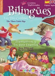LOS TRES CERDITOS. BLANCANIEVES Y LOS SIETE ENANITOS (BILINGUES)