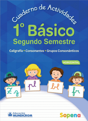 1 BASICO CALIGRAFIA CUADERNO ACTIVIDADES CALIGRAFIA HORIZONTAL SEGUNDO SEMESTRE