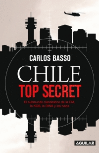 CHILE TOP SECRET