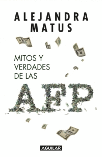 MITOS Y VERDADES DE LAS AFP