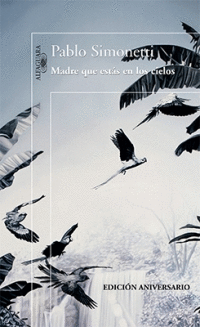 MADRE QUE ESTAS EN LOS CIELOS (ED ANIV)