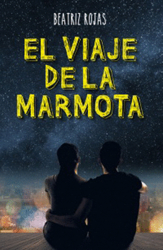 VIAJE DE LA MARMOTA, EL