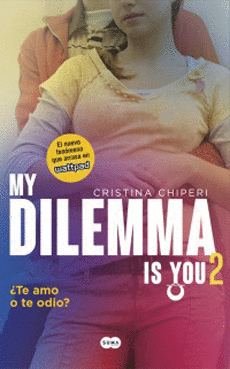 MY DILEMMA IS YOU 2