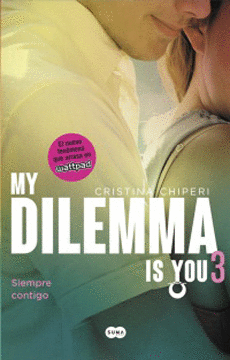 MY DILEMMA IS YOU 3