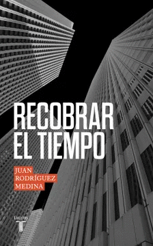 RECOBRAR EL TIEMPO