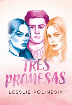 TRES PROMESAS