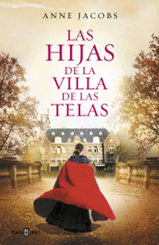 LAS HIJAS DE LAS VILLA DE LAS TELAS (LA VILLA DE LAS TELAS #2)