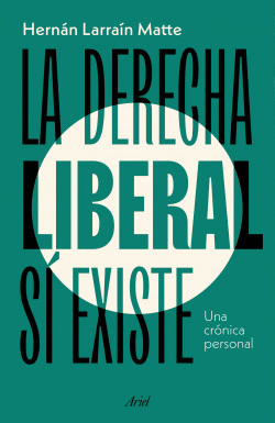 LA DERECHA LIBERAL S EXISTE
