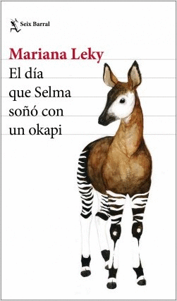 EL DA QUE SELMA SO CON UN OKAPI