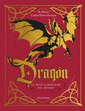 DRAG�N: EL MITO ALREDEDOR DEL MUNDO