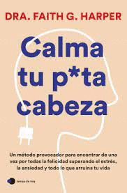 CALMA TU PUTA CABEZA