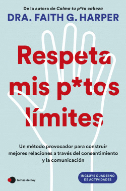 RESPETA MIS PUTOS LMITES