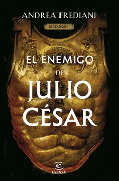 EL ENEMIGO DE JULIO CSAR (SERIE DICTATOR 2)