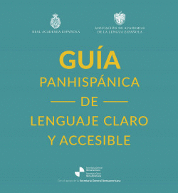 GUA PANHISPNICA DE LENGUAJE CLARO Y ACCESIBLE