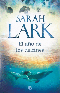 EL AO DE LOS DELFINES