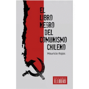 EL LIBRO NEGRO DEL COMUNISMO CHILENO