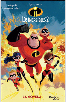 LOS INCREIBLES 2. LA NOVELA