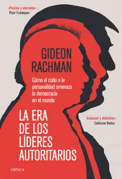 LA ERA DE LOS L�DERES AUTORITARIOS
