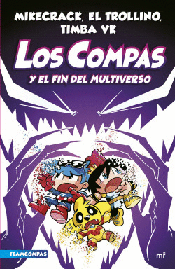 10. LOS COMPAS Y EL FIN DEL MULTIVERSO