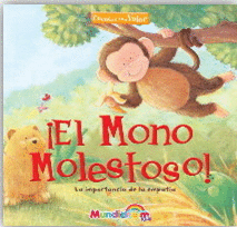 EL MONO MOLESTOSO!