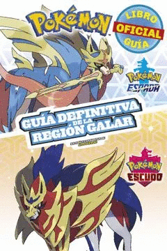 POKMON GUA DEFINITIVA DE LA REGIN GALAR