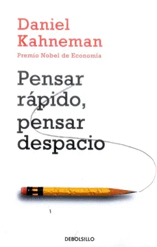 PENSAR R�PIDO PENSAR DESPACIO
