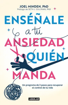 ENS��ALE A TU ANSIEDAD QUI�N MANDA