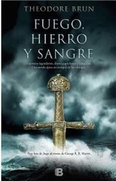 FUEGO, HIERRO Y SANGRE